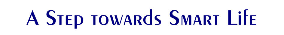 A Step towards Smart Life(Blue)
